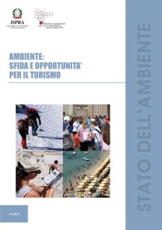 Ambiente: Sfida e opportunità per il turismo ISPRA 2017